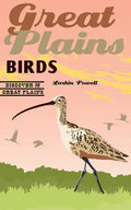 Great Plains Birds - Paperback