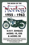 Book of the Norton 1955-1963 O.H.V. Singles Model 19, Es2 & Model 50 - Paperback