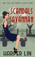 Scandals in Savannah - Paperback
