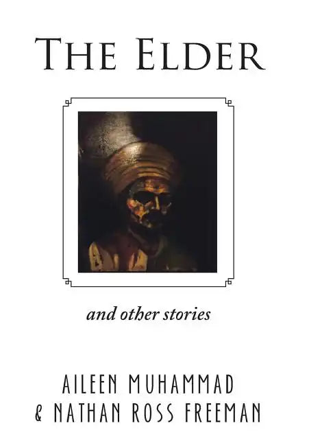 The Elder: And Other Stories - Hardcover