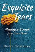 Exquisite Tears - Hardcover