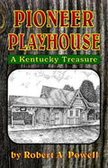 Pioneer Playhouse - Paperback