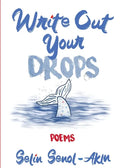 Write Out Your Drops - Paperback