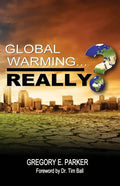 Global Warming...Really? - Paperback