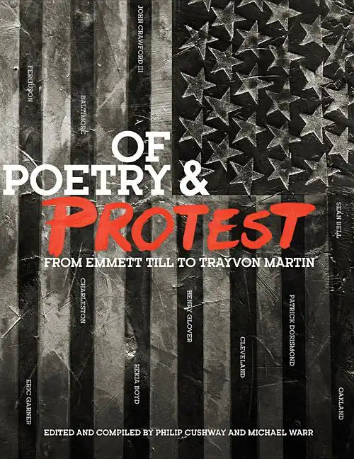 Of Poetry and Protest: From Emmett Till to Trayvon Martin - Paperback