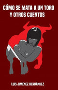 Como se mata a un toro - Paperback