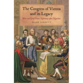 The Congress of Vienna and Its Legacy: War and Great Power Diplomacy After Napoleon - Paperback
