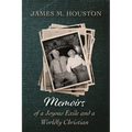 Memoirs of a Joyous Exile and a Worldly Christian - Hardcover