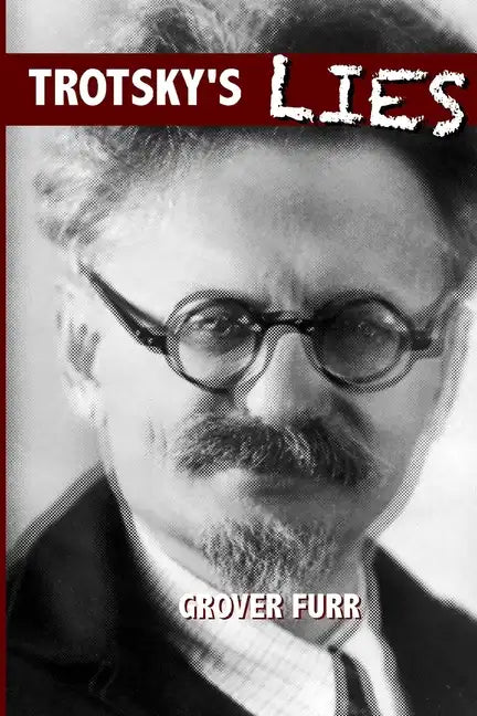 Trotsky's Lies - Paperback