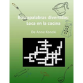 Buscapalabras divertidas: Loca en la cocina - Paperback