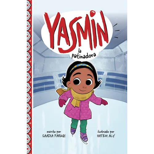 Yasmin La Patinadora - Hardcover