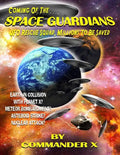 Coming Of The Space Guardians - UFO Rescue Squad, Millions To Be Saved - Paperback