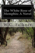 The White Rose of Memphis - Paperback