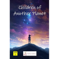 Children of Another Planet - Paperback