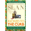 Kicked to the Curb - Paperback