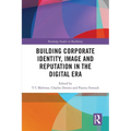 Building Corporate Identity, Image and Reputation in the Digital Era - Paperback