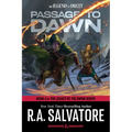 Passage to Dawn: Dungeons & Dragons: Book 4 of the Legacy of the Drow Series - Paperback