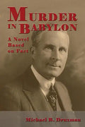 Murder In Babylon: A Novel Based on Fact - Paperback