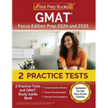 GMAT Focus Edition Prep 2024 and 2025: 2 Practice Tests and GMAT Study Guide Book [Updated for the New Exam Outline] - Paperback