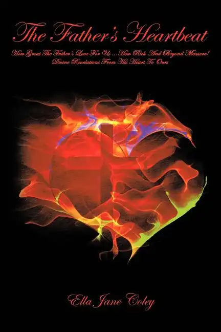 The Father's Heartbeat - Paperback