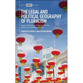 The Legal and Political Geography of Pluralism: Supporting Diverse Public and Private Spaces in Contemporary Cities - Hardcover