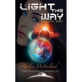 Light the Way - Paperback