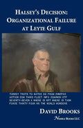 Halsey's Decision: Organizational Failure at Leyte Gulf - Paperback