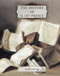 The History of Mary Prince - Paperback
