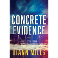 Concrete Evidence - Paperback