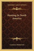 Hunting in North America - Paperback