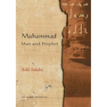 Muhammad: Man and Prophet - Paperback