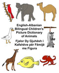 English-Albanian Bilingual Children's Picture Dictionary of Animals - Paperback