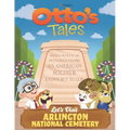 Otto's Tales: Let's Visit Arlington National Cemetery - Paperback