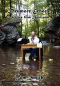 Drumore Echoes, Stories from Upstream - Hardcover