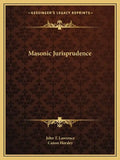 Masonic Jurisprudence - Paperback