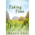 Taking Time (Legacy Series, Book 4) - Paperback