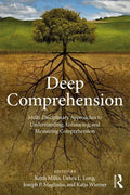 Deep Comprehension: Multi-Disciplinary Approaches to Understanding, Enhancing, and Measuring Comprehension - Paperback