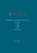 Emerging Syntheses in Science: Proceedings from the Founding Workshops of the Santa Fe Institute - Hardcover