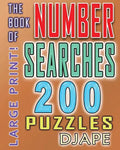 The Book of Number Searches: 200 puzzles - Paperback