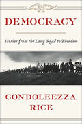 Democracy: Stories from the Long Road to Freedom - Hardcover