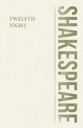 Twelfth Night - Paperback