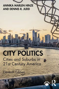 City Politics: Cities and Suburbs in 21st Century America - Paperback