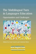 The Multilingual Turn in Languages Education: Opportunities and Challenges - Paperback
