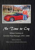 No Time to Cry - Hardcover