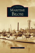 Maritime Biloxi - Hardcover