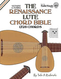 The Renaissance Lute Chord Bible: G Tuning 1,728 Chords - Paperback