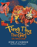 Ting Ting, the Girl Who Saved China - Paperback