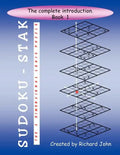 Sudoku-Stak: The 3-Dimensional Logic Puzzle -- Book 1 - Paperback