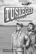 The Tuskegee Airmen: The Verdict in Vegas - Paperback