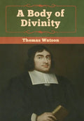 A Body of Divinity - Hardcover